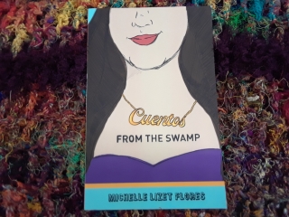 "Cuentos From the Swamp" Book Signing with Michelle Flores