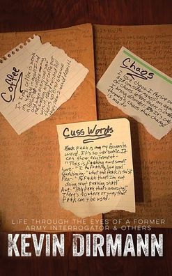 Coffee, Chaos and Cuss Words by Kevin Dirmann Book Signing 